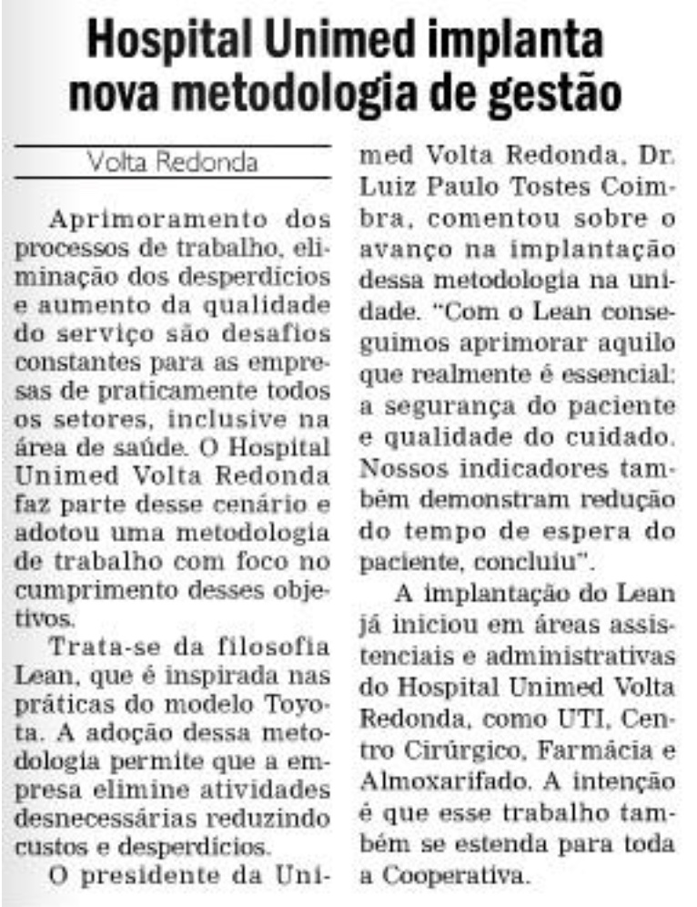 filosofia lean aplicada como modelo de gestão no Hospital Unimed de Volta Redonda. Print do jornal impresso Diário do Vale de agosto de 2014.